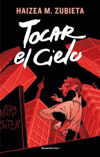 TOCAR EL CIELO | 9788417805821 | ZUBIETA, HAIZEA M. | Llibreria Drac - Llibreria d'Olot | Comprar llibres en català i castellà online