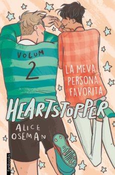 MEVA PERSONA FAVORITA, LA (HEARTSTOPPER 2) | 9788417515980 | OSEMAN, ALICE | Llibreria Drac - Llibreria d'Olot | Comprar llibres en català i castellà online