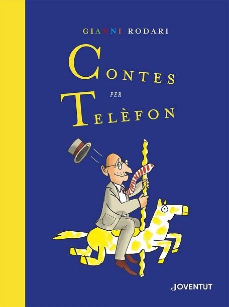 CONTES PER TELEFON (EDICIO ESPECIAL) | 9788426146649 | RODARI, GIANNI | Llibreria Drac - Librería de Olot | Comprar libros en catalán y castellano online