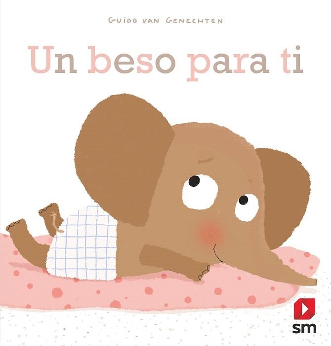 UN BESO PARA TI | 9788413183374 | VAN GENECHTEN, GUIDO | Llibreria Drac - Librería de Olot | Comprar libros en catalán y castellano online