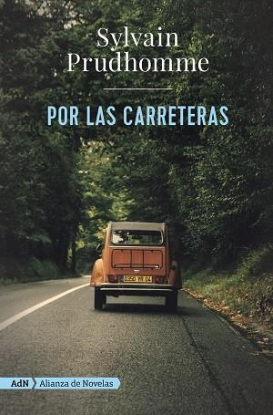 POR LAS CARRETERAS  | 9788491818410 | PRUDHOMME, SYLVAIN | Llibreria Drac - Llibreria d'Olot | Comprar llibres en català i castellà online