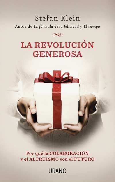 REVOLUCIÓN GENEROSA, LA | 9788479537791 | KLEIN, STEFAN | Llibreria Drac - Llibreria d'Olot | Comprar llibres en català i castellà online