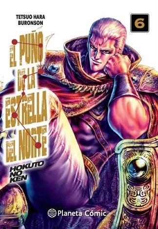 PUÑO DE LA ESTRELLA DEL NORTE, EL (HOKUTO NO KEN) Nº 06/18 | 9788413410678 | HARA, TETSUO; BURONSON | Llibreria Drac - Librería de Olot | Comprar libros en catalán y castellano online