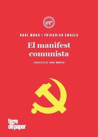 MANIFEST COMUNISTA, EL | 9788416855810 | ENGELS, FRIEDRICH; MARX, KARL | Llibreria Drac - Librería de Olot | Comprar libros en catalán y castellano online