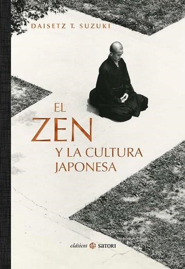 ZEN Y LA CULTURA JAPONESA, EL | 9788417419462 | SUZUKI , DAISETZ T. | Llibreria Drac - Librería de Olot | Comprar libros en catalán y castellano online