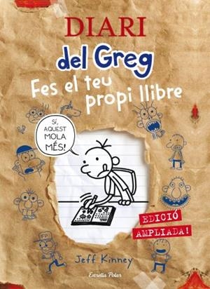 FES TEL TEU PROPI LLIBRE ( DIARI DEL GREG ) | 9788415853794 | KINNEY, JEFF | Llibreria Drac - Librería de Olot | Comprar libros en catalán y castellano online