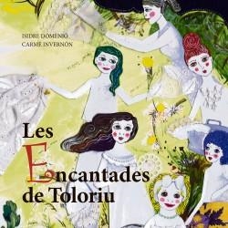 ENCANTADES DE TOLORIU, LES | 9788412125894 | DOMENJO, ISIDRE; INVERNON, CARME | Llibreria Drac - Llibreria d'Olot | Comprar llibres en català i castellà online