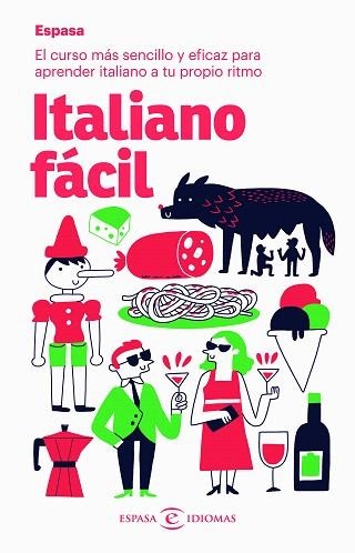 ITALIANO FÁCIL | 9788467054408 | ESPASA CALPE | Llibreria Drac - Librería de Olot | Comprar libros en catalán y castellano online