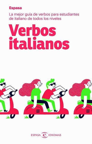 VERBOS ITALIANOS | 9788467054477 | ESPASA CALPE | Llibreria Drac - Librería de Olot | Comprar libros en catalán y castellano online