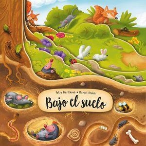 BAJO EL SUELO | 9788000057644 | BARTIKOVA; KRALIK | Llibreria Drac - Llibreria d'Olot | Comprar llibres en català i castellà online