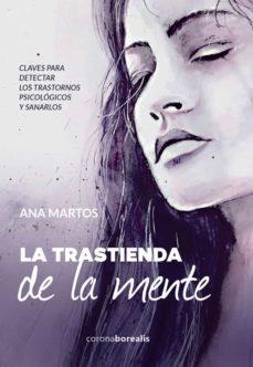 TRASTIENDA DE LA MENTE, LA | 9788412135091 | MARTOS, ANA | Llibreria Drac - Llibreria d'Olot | Comprar llibres en català i castellà online