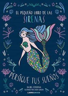 PEQUEÑO LIBRO DE LAS SIRENAS,EL | 9788499175829 | FEDERMAN, RACHEL | Llibreria Drac - Llibreria d'Olot | Comprar llibres en català i castellà online