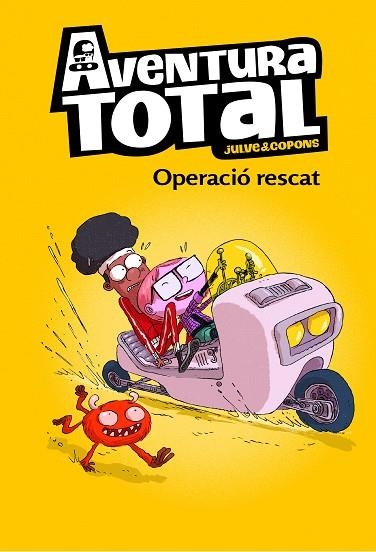 OPERACIÓ RESCAT (AVENTURA TOTAL 4) | 9788448855093 | JULVE, ÒSCAR; COPONS, JAUME | Llibreria Drac - Llibreria d'Olot | Comprar llibres en català i castellà online