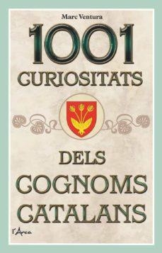 1001 CURIOSITATS DELS COGNOMS CATALANS | 9788412154504 | VENTURA, MARC | Llibreria Drac - Llibreria d'Olot | Comprar llibres en català i castellà online