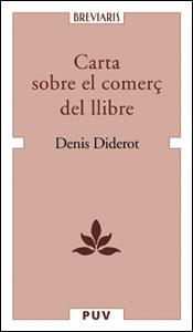 CARTA SOBRE EL COMERÇ DE LLIBRES | 9788437059297 | DIDEROT, DENIS | Llibreria Drac - Llibreria d'Olot | Comprar llibres en català i castellà online