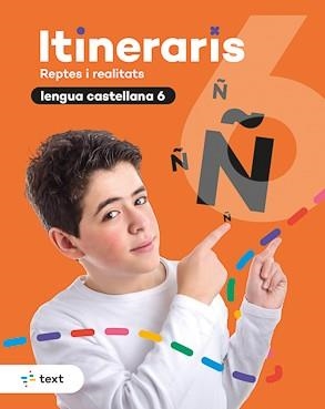 ITINERARIS. LENGUA CASTELLANA 6 | 9788441233058 | ARMENGOL I PONCE, MERITXELL | Llibreria Drac - Llibreria d'Olot | Comprar llibres en català i castellà online