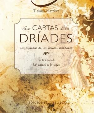 CARTAS DE LAS DRÍADES + BARAJA, LAS | 9788497776943 | MATTERA, TIZIANA | Llibreria Drac - Llibreria d'Olot | Comprar llibres en català i castellà online