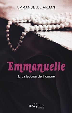 EMMANUELLE 1. LA LECCION DEL HOMBRE | 9788483837429 | ARSAN, EMMANUELLE | Llibreria Drac - Llibreria d'Olot | Comprar llibres en català i castellà online