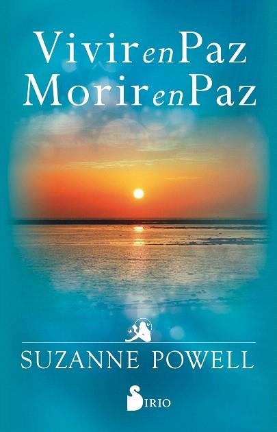 VIVIR EN PAZ, MORIR EN PAZ | 9788418000720 | POWELL, SUZANNE | Llibreria Drac - Llibreria d'Olot | Comprar llibres en català i castellà online