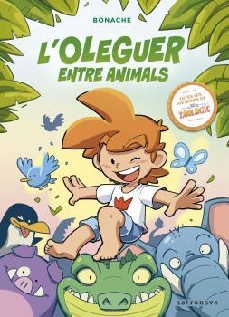 OLEGUER ENTRE ANIMALS, L' | 9788467941463 | BONACHE | Llibreria Drac - Llibreria d'Olot | Comprar llibres en català i castellà online