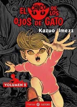 CHICO DE LOS OJOS DE GATO 2, EL | 9788417419370 | UMEZZ, KAZUO | Llibreria Drac - Librería de Olot | Comprar libros en catalán y castellano online