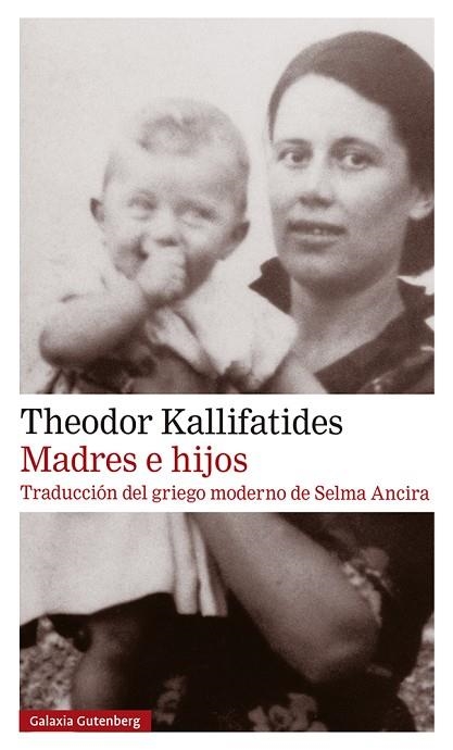 MADRES E HIJOS | 9788418218576 | KALLIFATIDES, THEODOR | Llibreria Drac - Llibreria d'Olot | Comprar llibres en català i castellà online