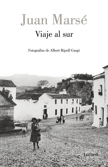 VIAJE AL SUR | 9788426408389 | MARSÉ, JUAN | Llibreria Drac - Llibreria d'Olot | Comprar llibres en català i castellà online