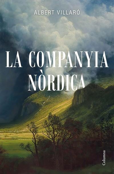 COMPANYIA NÒRDICA, LA | 9788466426794 | VILLARÓ, ALBERT | Llibreria Drac - Llibreria d'Olot | Comprar llibres en català i castellà online