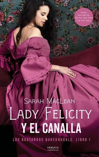 LADY FELICITY Y EL CANALLA | 9788417451929 | MACLEA, SARAH | Llibreria Drac - Llibreria d'Olot | Comprar llibres en català i castellà online