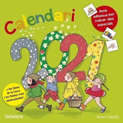 CALENDARI 2021 LA GALERA | 9788424667955 | CALAFELL, ROSER | Llibreria Drac - Llibreria d'Olot | Comprar llibres en català i castellà online