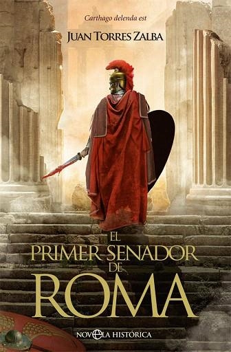 PRIMER SENADOR DE ROMA, EL | 9788491648130 | TORRES, JUAN | Llibreria Drac - Llibreria d'Olot | Comprar llibres en català i castellà online