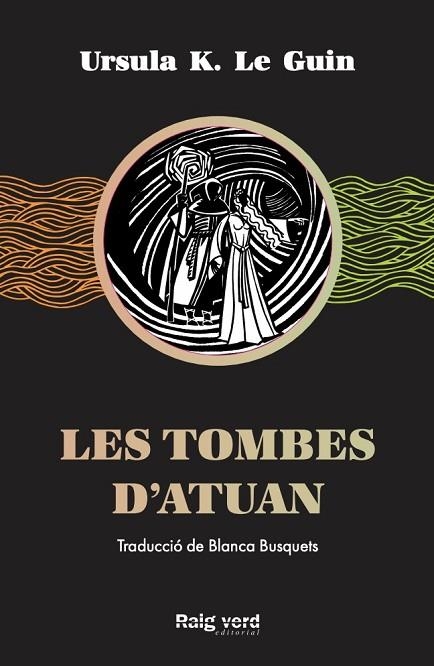 TOMBES D'ATUAN, LES | 9788417925284 | K. LE GUIN, URSULA | Llibreria Drac - Llibreria d'Olot | Comprar llibres en català i castellà online