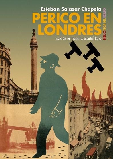 PERICO EN LONDRES | 9788417550936 | SALAZAR CHAPELA, ESTEBAN | Llibreria Drac - Llibreria d'Olot | Comprar llibres en català i castellà online