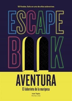 ESCAPE BOOK AVENTURA | 9788417858902 | TAPIA, IVAN; LINDE, MONTSE | Llibreria Drac - Llibreria d'Olot | Comprar llibres en català i castellà online