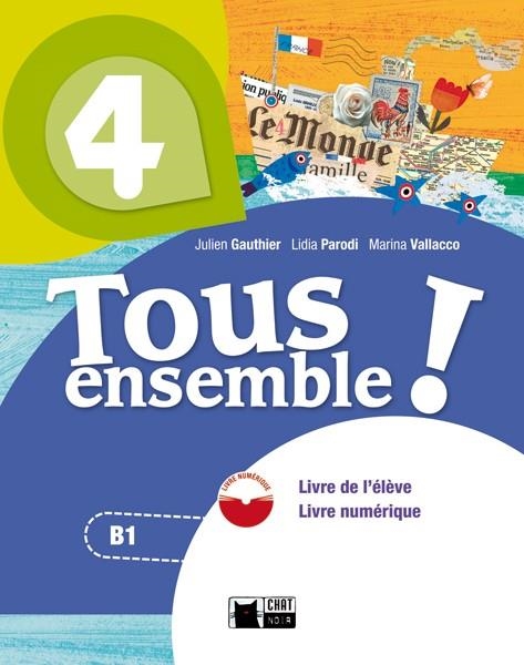 TOUS ENSEMBLE 4 LIVRE DE L'ELEVE + DVD-ROM | 9788468217949 | Llibreria Drac - Llibreria d'Olot | Comprar llibres en català i castellà online