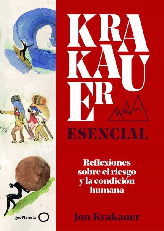 KRAKAUER ESENCIAL | 9788408225997 | KRAKAUER, JON | Llibreria Drac - Llibreria d'Olot | Comprar llibres en català i castellà online