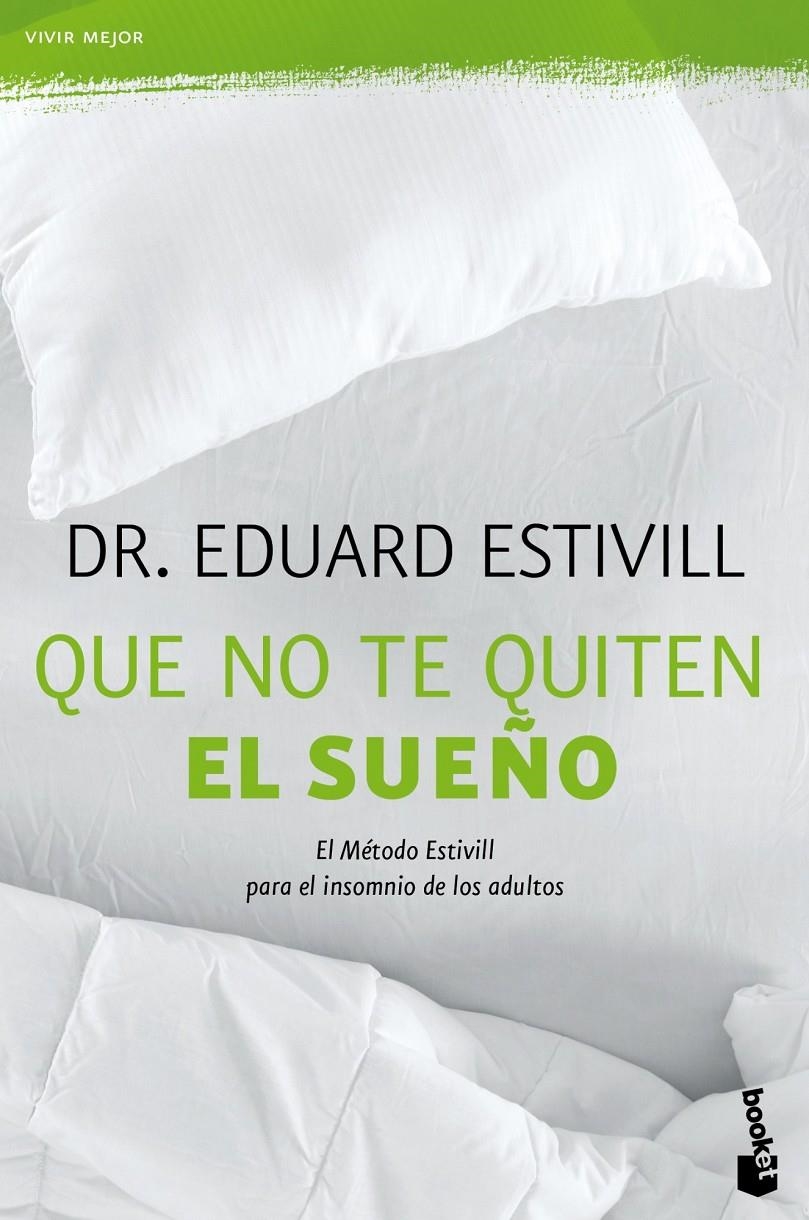 QUE NO TE QUITEN EL SUEÑO | 9788408118398 | ESTIVILL, EDUARD | Llibreria Drac - Llibreria d'Olot | Comprar llibres en català i castellà online