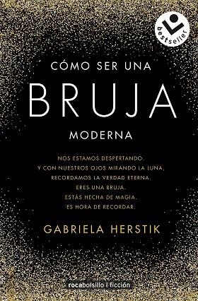 CÓMO SER UNA BRUJA MODERNA | 9788417821210 | HERSTIK, GABRIELA | Llibreria Drac - Llibreria d'Olot | Comprar llibres en català i castellà online