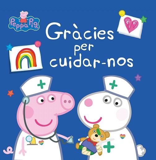 GRÀCIES PER CUIDAR-NOS (PEPPA PIG) | 9788448857028 | DD.AA. | Llibreria Drac - Llibreria d'Olot | Comprar llibres en català i castellà online