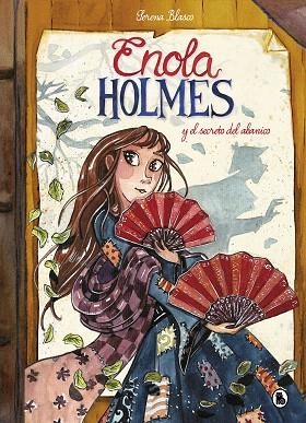 ENOLA HOLMES Y EL SECRETO DEL ABANICO (ENOLA HOLMES 4) | 9788402422996 | SPRINGER, NANCY; BLASCO, SERENA | Llibreria Drac - Llibreria d'Olot | Comprar llibres en català i castellà online