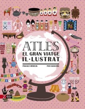 ATLES. EL GRAN VIATGE IL·LUSTRAT | 9788417374662 | HÉDELIN, PASCALE | Llibreria Drac - Llibreria d'Olot | Comprar llibres en català i castellà online