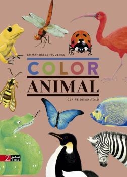 COLOR ANIMAL (CATALÀ) | 9788417374648 | FIGUERAS, EMMANUELLE | Llibreria Drac - Llibreria d'Olot | Comprar llibres en català i castellà online