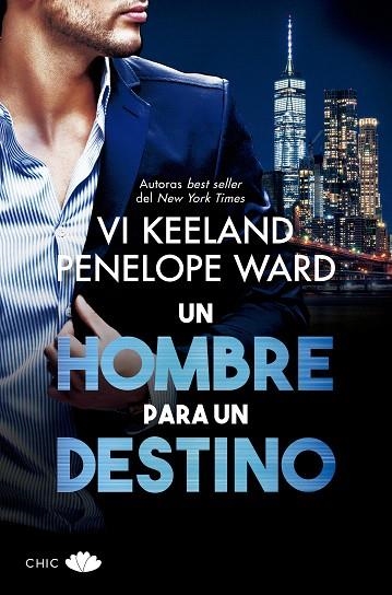 HOMBRE PARA UN DESTINO, UN | 9788417972257 | KEELAND, VI; WARD, PENELOPE | Llibreria Drac - Llibreria d'Olot | Comprar llibres en català i castellà online