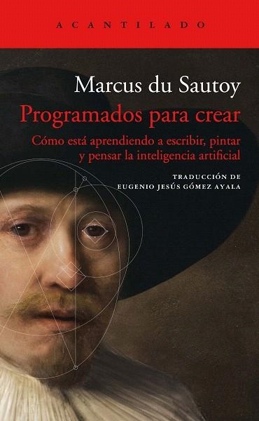 PROGRAMADOS PARA CREAR | 9788417902377 | DU SAUTOY, MARCUS | Llibreria Drac - Llibreria d'Olot | Comprar llibres en català i castellà online