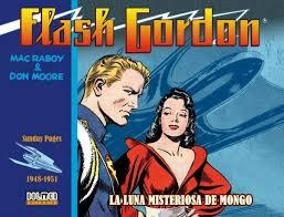 FLASH GORDON 1948 - 1951. LA LUNA MISTERIOSA MONGO | 9788417956738 | RABOY, MAC; MOORE, DON | Llibreria Drac - Llibreria d'Olot | Comprar llibres en català i castellà online