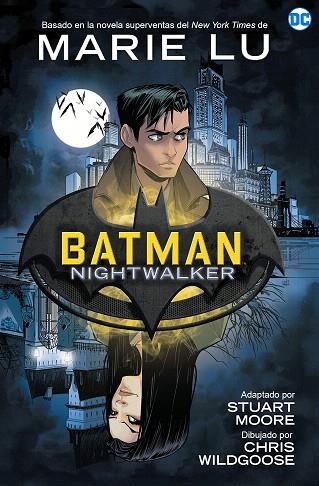 BATMAN NIGHTWALKER | 9788418359354 | LU, MARIE | Llibreria Drac - Llibreria d'Olot | Comprar llibres en català i castellà online