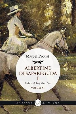 ALBERTINE DESAPAREGUDA, I | 9788417998561 | PROUST, MARCEL | Llibreria Drac - Llibreria d'Olot | Comprar llibres en català i castellà online