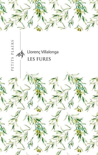 FURES, LES | 9788417998479 | VILLALONGA, LLORENÇ | Llibreria Drac - Llibreria d'Olot | Comprar llibres en català i castellà online