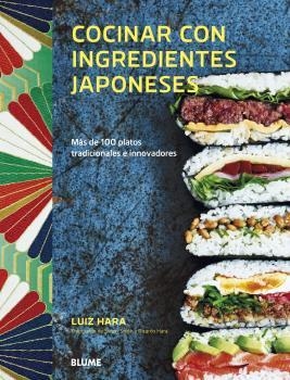 COCINAR CON INGREDIENTES JAPONESES | 9788418075339 | HARA, LUIZ | Llibreria Drac - Llibreria d'Olot | Comprar llibres en català i castellà online