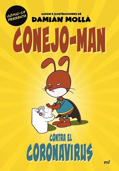 CONEJO-MAN CONTRA EL CORONAVIRUS | 9788427047754 | MOLLÁ, DAMIÁN | Llibreria Drac - Llibreria d'Olot | Comprar llibres en català i castellà online